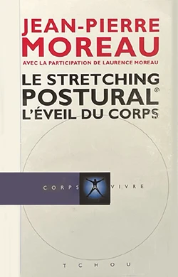 Livre Stretching Postural - L'éveil du corps